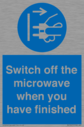 switch-off-the-microwave-when-you-have-finished~